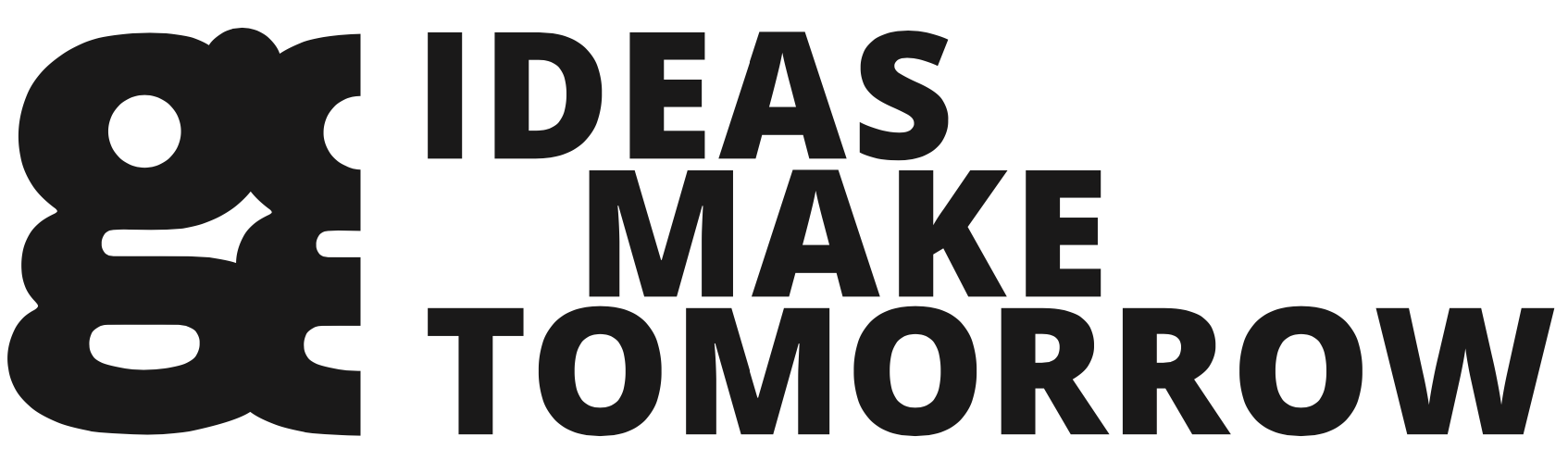 Ideas Make Tomorrow